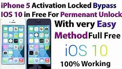 How to Bypass iPhone 5 Activation Lock IOS 10 in Free Permanently Unlock | 100% Working Method