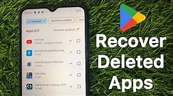 How to Recover Deleted Apps On Android | Reinstall your Deleted Apps on Android.