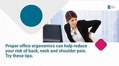 Office Ergonomics: How to Ease Pain and Protect Your Back at Work
