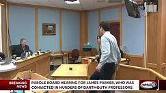 Parole board hearing for James Parker