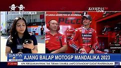 Sirkuit Mandalika Siap Gelar MotoGP Seri Indonesia