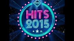 Hits 2015 - The Best Hits of the Year (Official Album) TETA