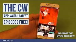 The CW App: Watch Latest Episodes Free!