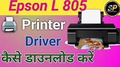 how to Driver install Epson L805 Printer, Epson L805 Printer Software Download & install