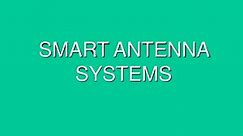PPT - SMART ANTENNA  SYSTEMS PowerPoint Presentation, free download - ID:9468249