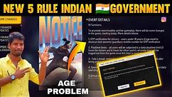 5 NEW RULES INDIAN GOVERNMENT FREEFIRE 🇮🇳 FREEFIRE NEW AGE VERIFICATION FREEFIRE NEW RULES TAMY