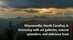 10 Things to Do in Waynesville, North Carolina