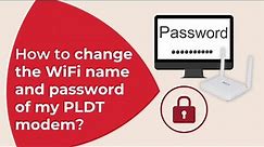 How to change the WiFi name and password of my PLDT modem | #QuickTips