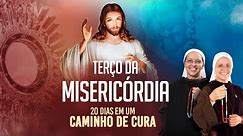 Terço da Misericórdia - CAMINHO DE CURA - 04/05 | Instituto Hesed