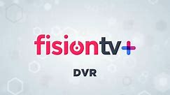 How to Use Cloud DVR on Fision TV+