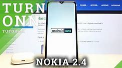 Start Using NOKIA 2.4 – Switch Device On
