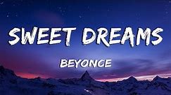 Sweet Dreams - Beyoncé (Lyrics)