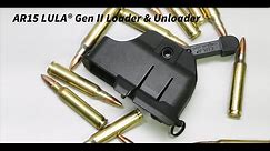 Gen II AR15 LULA® loader & unloader 5.56/.223 - LU10B