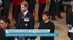 Meghan Markle and Prince Harry Return to California Following Queen Elizabeth's Funeral