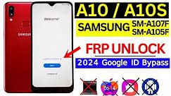 Samsung A10,A10S Frp Bypass Without PC 2024 | (SM-A107F / SM-A105F) Remove Google Account Lock