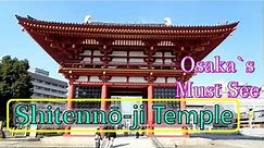Shitennoji Temple || Osaka || Must See || Japan