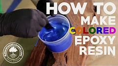 How to Make Colored Epoxy Resin