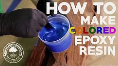 How to Make Colored Epoxy Resin