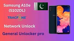 Samsung A10e S102DL Tracfone network unlock | General Unlocker pro | Samsung A10e tracefone unlock