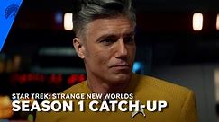 Star Trek: Strange New Worlds | Season 1 Catch-Up | Paramount+