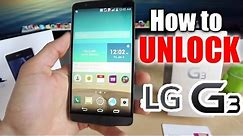 How To Unlock LG G3 - Use it with any carrier, AT&T, T-mobile, Rogers, Orange, O2, etc...