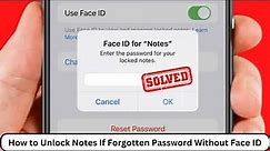 How to Unlock Notes on iPhone Forgot Password Without Face ID | iOS 17 | 2023