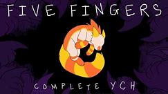 FIVE FINGERS animation meme || COMPLETE YCH