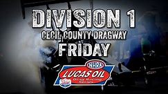 Division 1 Cecil County Dragstrip featuring $50,000 Pro Mod Invitational Friday