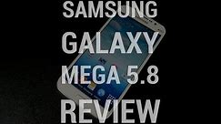 Samsung Galaxy Mega 5.8 Review