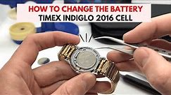How to Replace the Watch Battery on a Timex Indiglo 2016 Cell