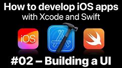 Learn how to develop iOS apps with Xcode and Swift – Building a UI 📱 (FREE beginner tutorial)
