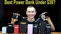Best Power Bank (Portable Charger) Under $30? Let’s find out!