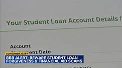 Financial aid scams on the rise as student loan forgiveness ends, BBB warns