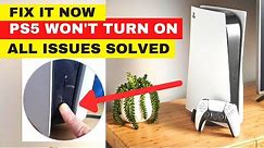 How to Fix PS5 Won't Turn On || All Issues Solved in Just 5 Easy Steps