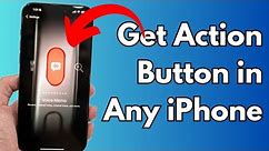 How To Get Action Button on Any iPhone | Get Action Button on iPhone 7/8/Xs/11/12/13/14