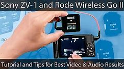 Sony ZV-1 and Rode Wireless Go II Tutorial and Tips