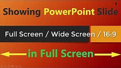 How to Show PowerPoint Presentation in Full Screen