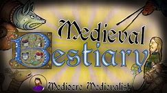 Medieval Bestiary Explained | Mediocre Medievalist