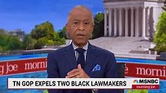 Al Sharpton Calls Out Tennessee House Expelling Black Lawmakers