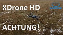 XDrone HD: Neue Wunderdrohne zu günstigem Preis? UNBEDINGT VOR DEM KAUFEN ANSCHAUEN!