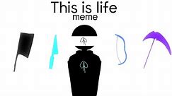 This is life meme