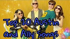 Top 20 Austin and Ally songs