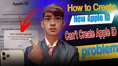 How to create new Apple ID || Can't Create Apple ID Your Apple ID could not be created because of..