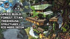 Ark: Extinction - Forest Titan Treehouse base (Speed Build)