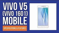 Vivo V5: Vivo 1601 Specifications & Price in India 2018