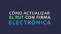 ¿Cómo actualizar el RUT con Firma Electrónica? - DIAN