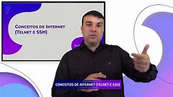 26. Protocolos de comunicação - TELNET e SSH - Informática