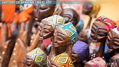 African Tribal Art Overview, History & Examples