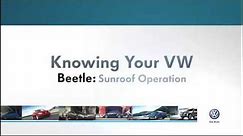 Sunroof Operation | Knowing Your VW