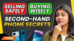Tips To Buy Used Smartphone | How To Check Second Hand Smartphone Condition | Gadget Times